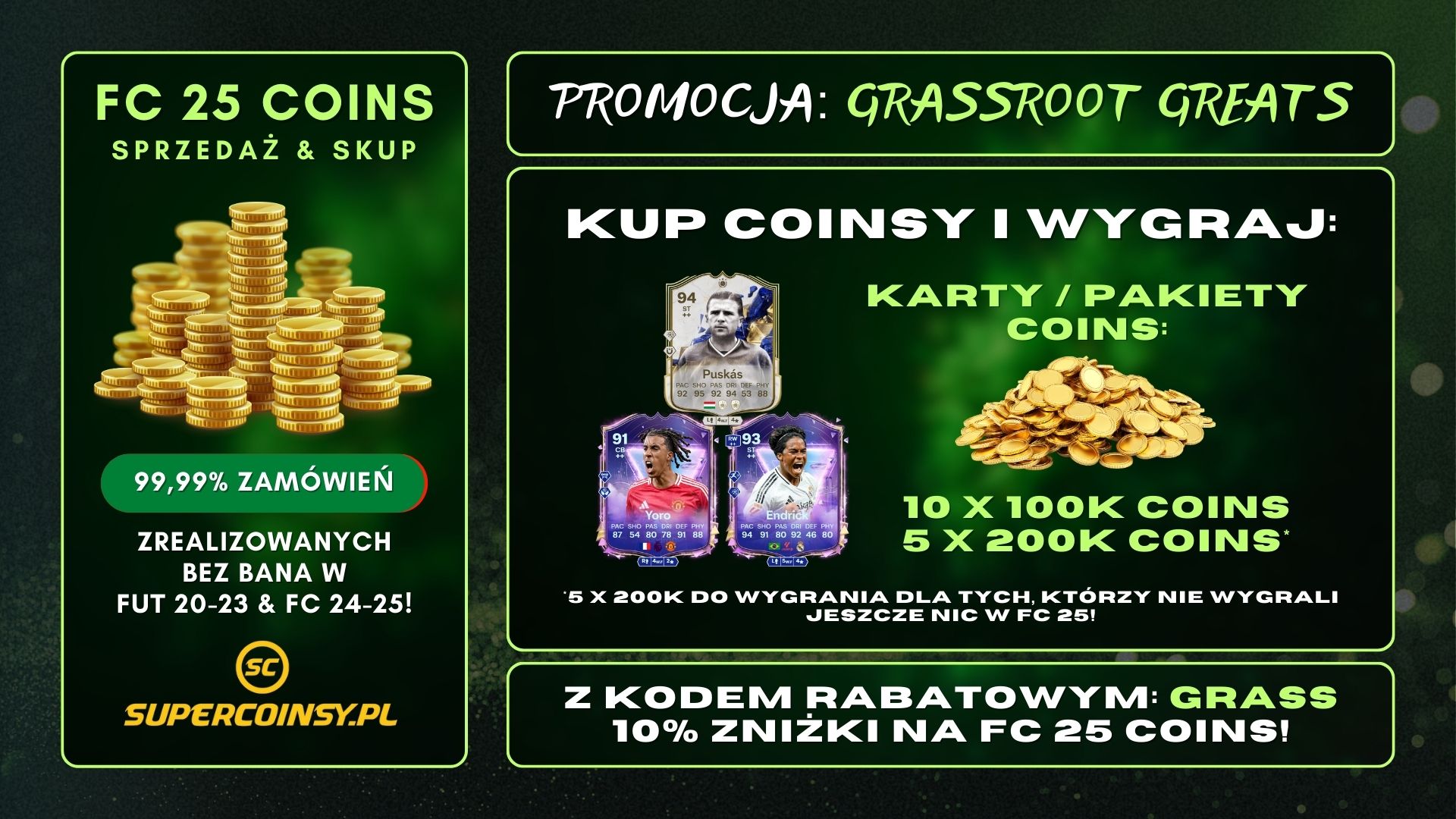 Promocja na FC COINS: GRASSROOT GREATS